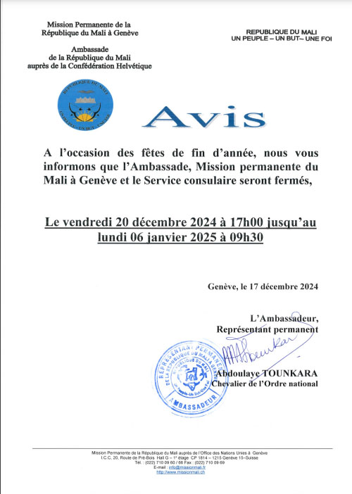 Fermeture de l&#039;Ambassade, Mission permanente du Mali  à l&#039;occasion des fêtes de fin d&#039;année